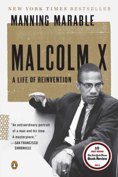 Malcolm X: A Life of Reinvention