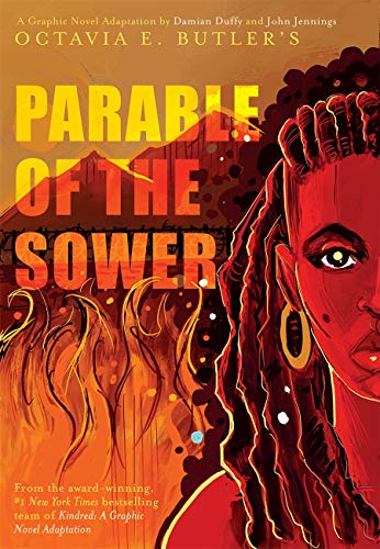 Parable of the Sower:  A Graphic Novel Adaptation: A Graphic Novel Adaptation