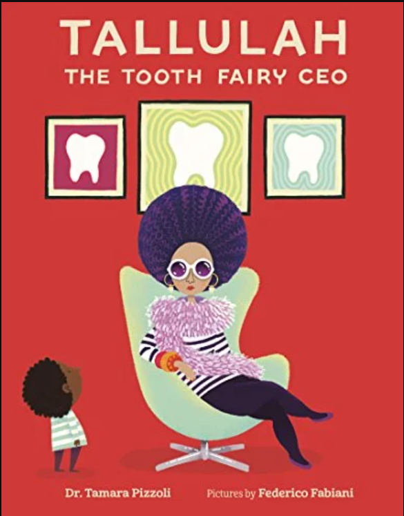 Tallulah The Tooth Fairy CEO